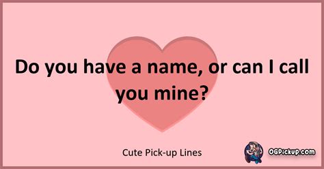 Adorable Pick Up Lines