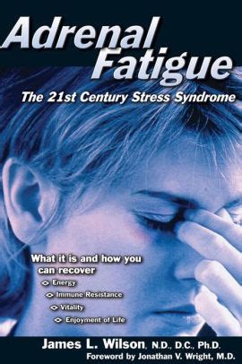 Download Adrenal Fatigue The 21St Century Stress Syndrome What 