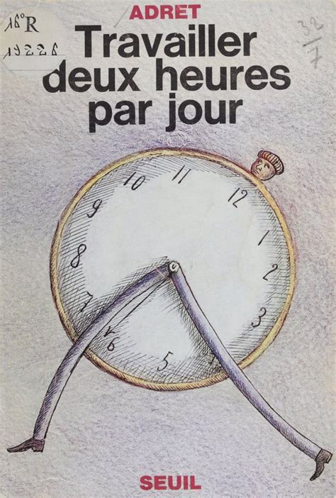 Full Download Adret Travailler Deux Heures Par Jour Fr Pdf 