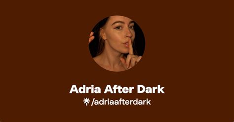 adriaafterdark OnlyFans leaked content