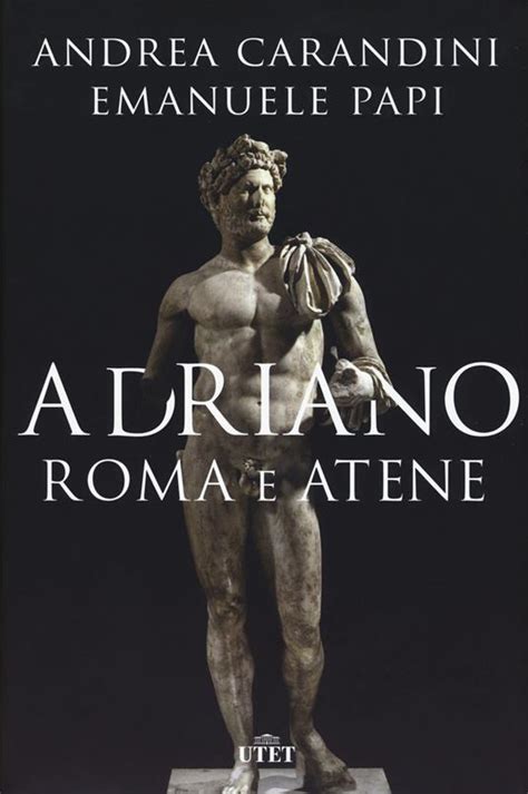Adriano Roma E Atene