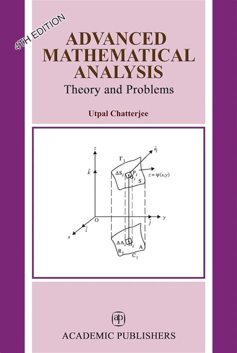 Read Advance Mathematical Analysis Written By Utpal Chatterjee With 