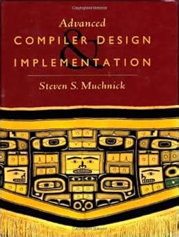 advanced compiler design and implementation