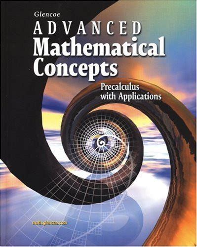advanced mathematical concepts precalculus with applications online book