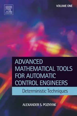 advanced mathematical tools for control engineers