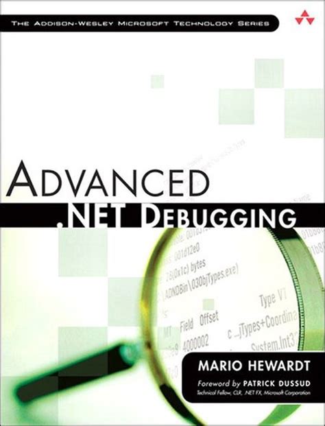 Advanced Net Debugging Addison Wesley Microsoft Technology