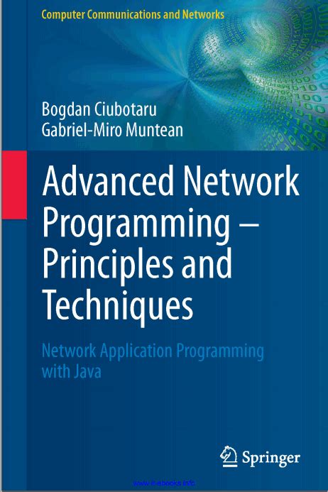 Advanced Network Programming Principles And Techniques Network Application Programming With Java Computer Communications And Networks