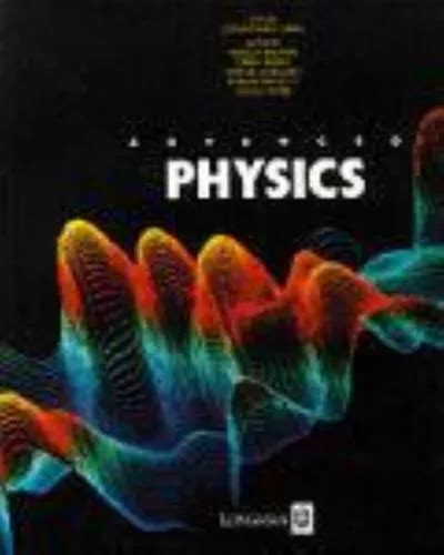 Advanced Physics Longman Science