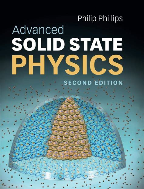 Advanced Solid State Physics Phillips