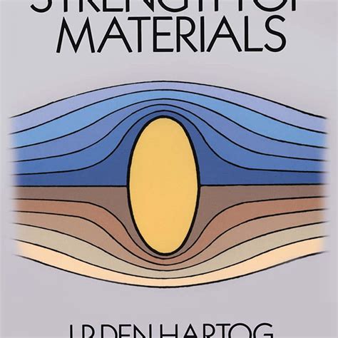 Advanced Strength Of Materials Dover Civil And Mechanical Engineering
