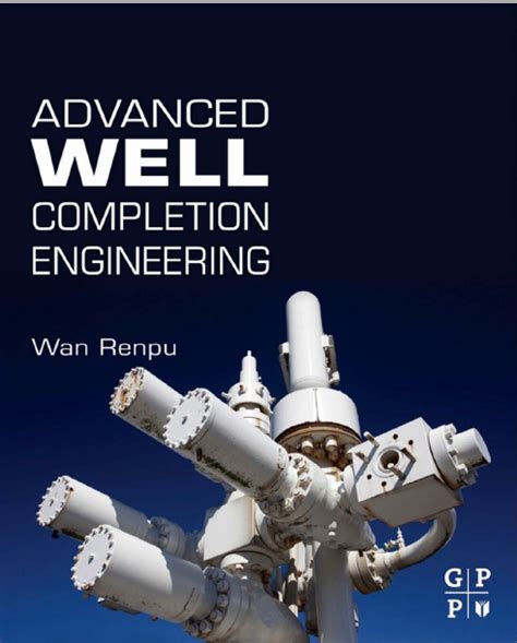 advanced well completion engineering free