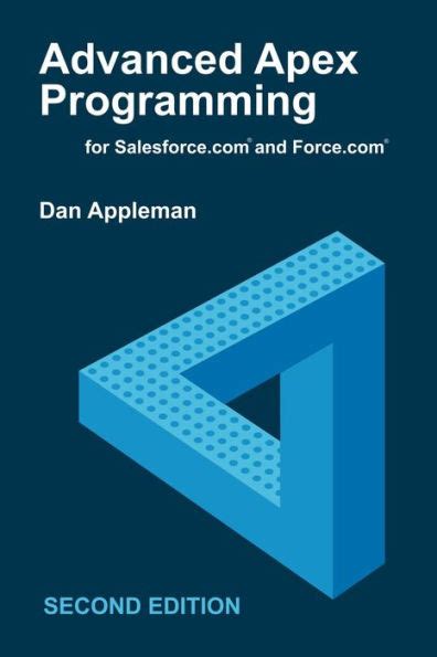 Full Download Advanced Apex Programming For Salesforce Com And Force Com 