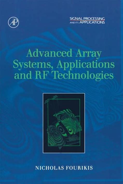 Read Advanced Array Systems Applications And Rf Technologies 