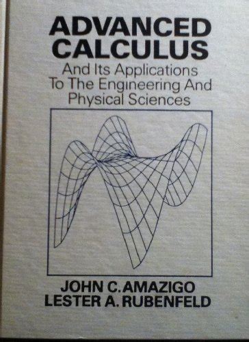 Read Advanced Calculus And Its Applications To The Engineering And Physical Sciences 