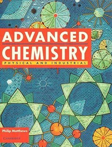 Read Online Advanced Chemistry By Philip Matthews 