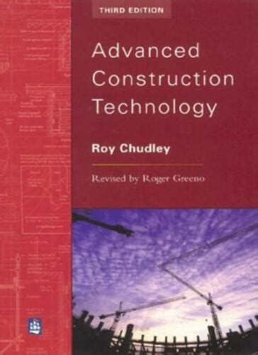 Download Advanced Construction Technology Roy Chudley Roger Greeno 
