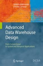 Read Online Advanced Data Warehouse Design From Conventional To Spatial And Temporal Applications 