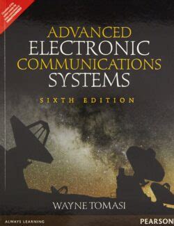 Download Advanced Electronic Communication Systems By Wayne Tomasi 6Th Edition 