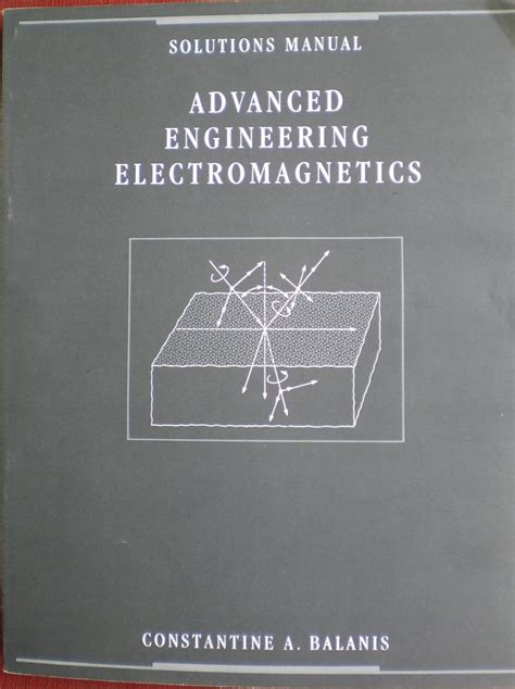 Read Online Advanced Engineering Electromagnetics Solutions Manual 