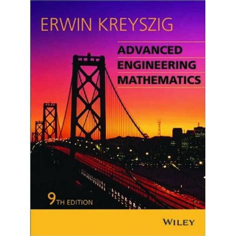 Read Online Advanced Engineering Mathematics By Erwin Kreyszig 9Th Edition Solution Manual 