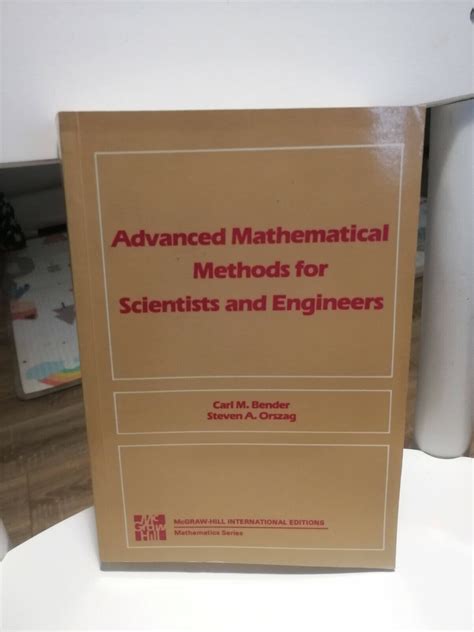 Read Advanced Mathematical Methods For Scientists And Engineers Bender Orszag 