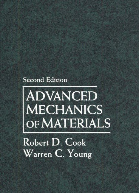 Read Advanced Mechanics Of Materials Cook Solution Manual 