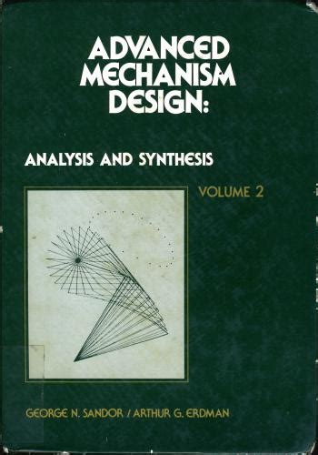 Read Advanced Mechanism Design Analysis And Synthesis Vol Ii 