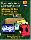 Read Advanced Medical Terminology And Transcription Course 