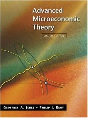 Read Online Advanced Microeconomics Theory Solution Jehle And Reny 