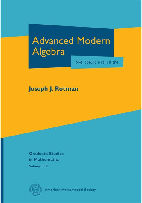 Full Download Advanced Modern Algebra Rotman Second Edition 