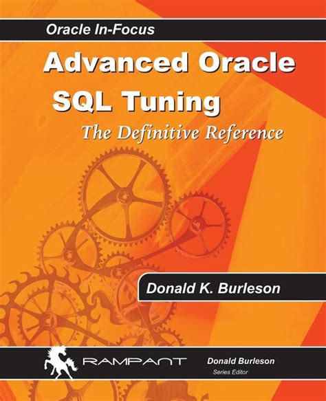 Read Advanced Oracle Sql Tuning The Definitive Reference 