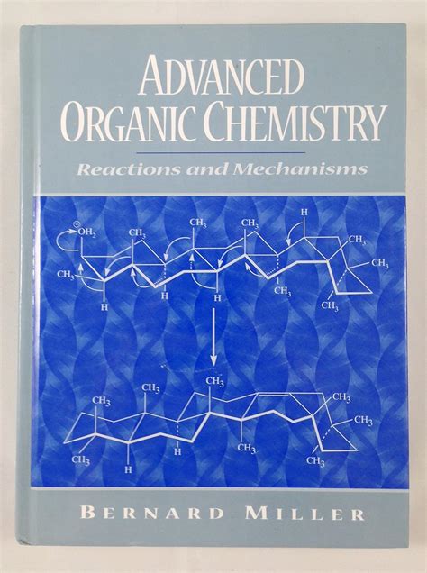 Full Download Advanced Organic Chemistry Bernard Miller Pdf 