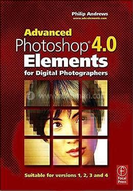 Download Advanced Photoshop Elements 4 0 For Digital Photographers 