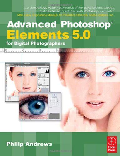 Read Advanced Photoshop Elements 5 0 For Digital Photographers 