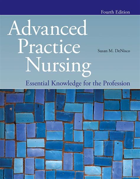 Full Download Advanced Practice Nursing Essential Knowledge For The Profession 