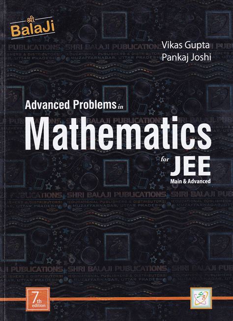 Read Online Advanced Problems In Mathematics By Vikas Gupta And Pankaj Joshi Pdf Download 