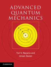Read Online Advanced Quantum Physics University Of Cambridge Tcm Group 