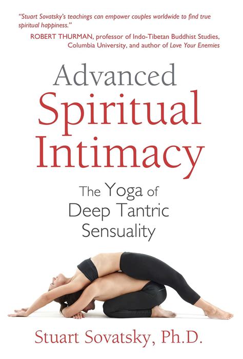 Full Download Advanced Spiritual Intimacy The Yoga Of Deep Tantric 