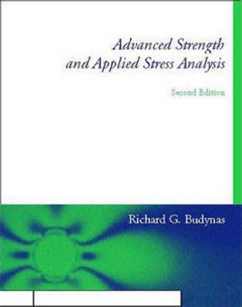 Read Advanced Strength And Applied Stress Analysis Budynas 