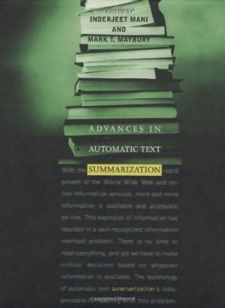 advances in automatic text summarization