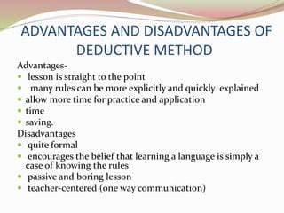 advantages and disadvantages of deductive reasoning