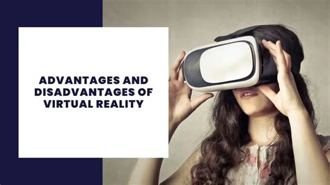 Advantages Of Virtual Reality