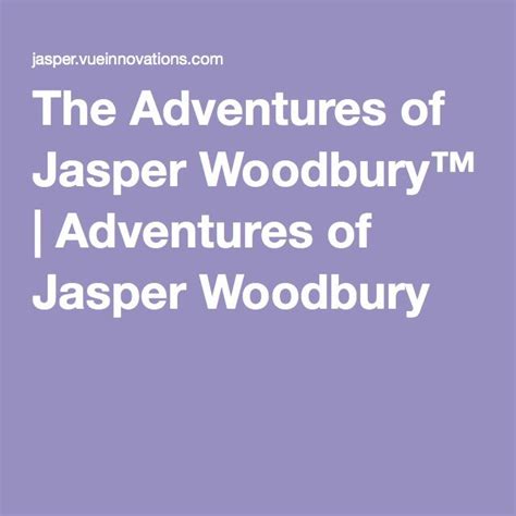 adventures of jasper woodbury