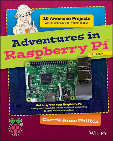 Read Adventures In Raspberry Pi Adventures In 