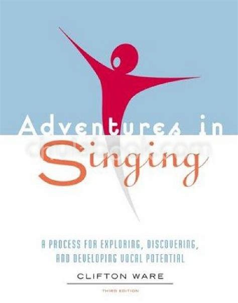 Read Online Adventures In Singing 4Th Edition Evolutiondlc 
