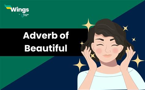 Adverb Of Beautiful