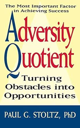 Adversity Quotient Turning Obstacles