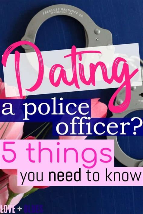advice for dating a police officer