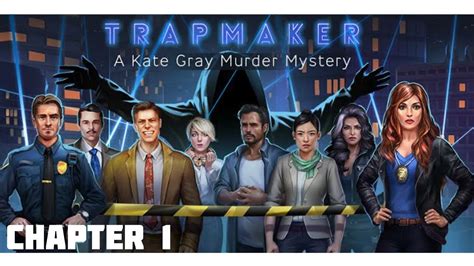 Ae Mystery Trapmaker Walkthrough Chapter 1