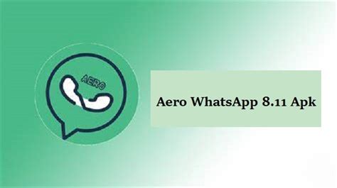 Aero Whatsapp 8 11 Apk